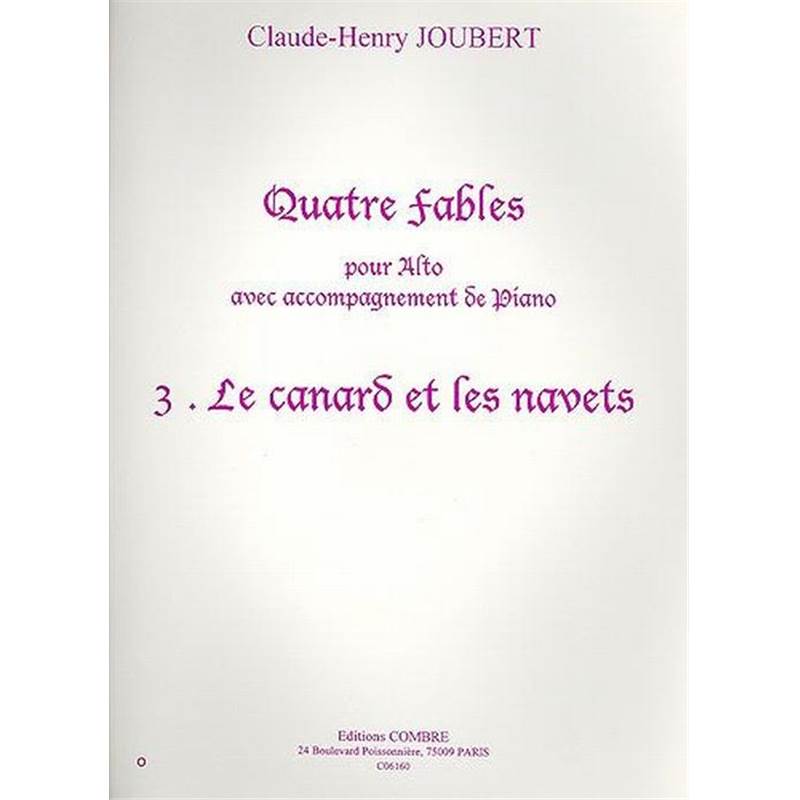 Claude-henry Joubert - 4 Fables N°3 le Canard et les Navets - Alto et Piano