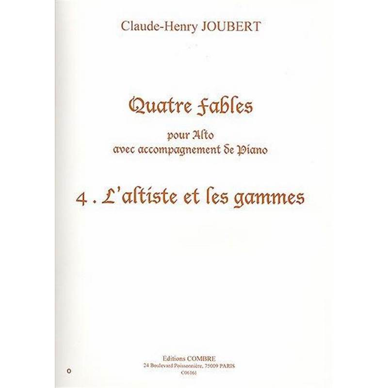 Claude-henry Joubert - 4 Fables N°4 L'altiste et les Gammes - Alto et Piano