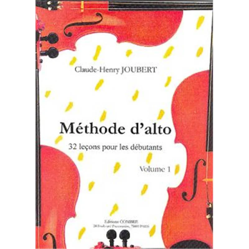 Claude-henry Joubert - Methode D'alto Vol.1 32 Lecons Debutants