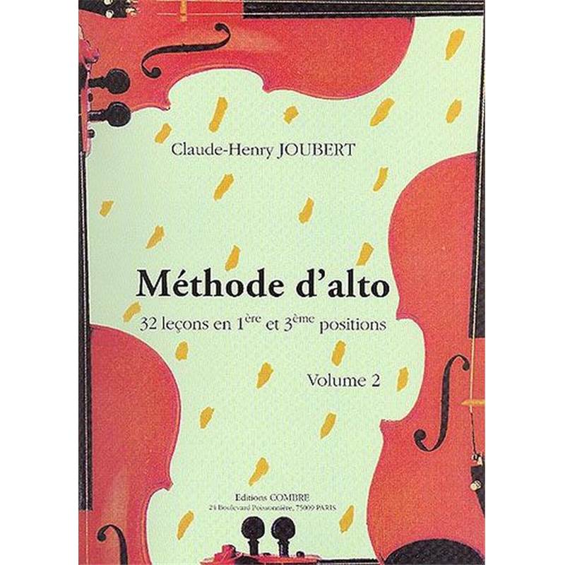 Claude-henry Joubert - Methode D'alto Vol.2 32 Lecons Positions No.1 et 3