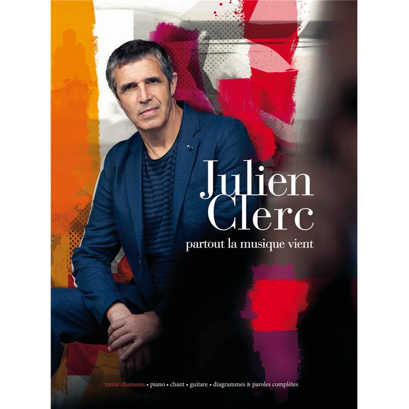 Clerc Julien - Partout la Musique Vient P/V/G