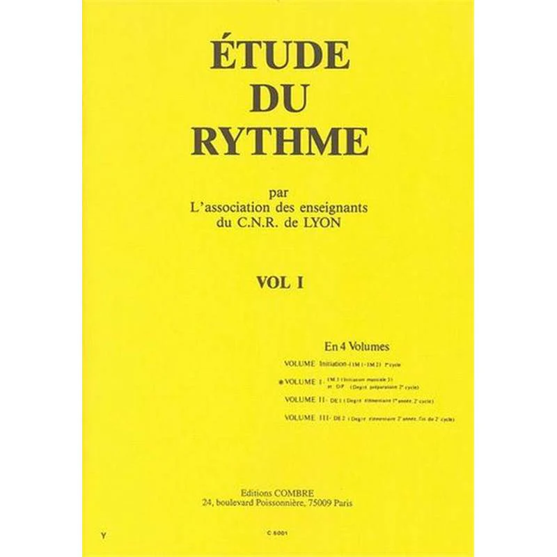 Cnr de Lyon - Etude du Rythme Vol.1 Im3 et Preparatoire 2e Cycle