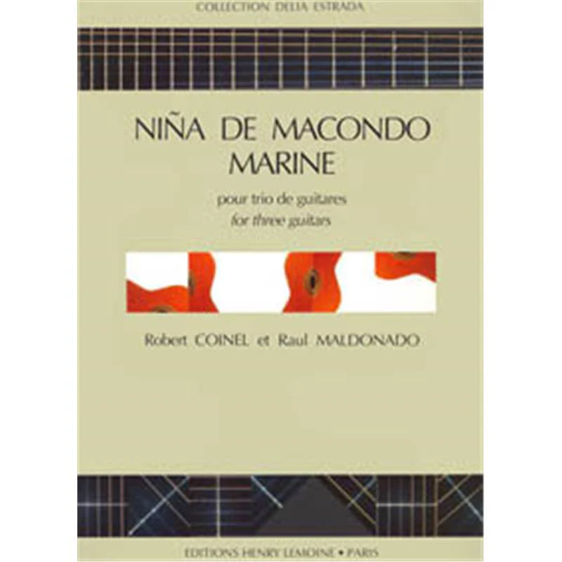 Coinel/maldonado - Nina Macondo / Marine - 3 Guitares