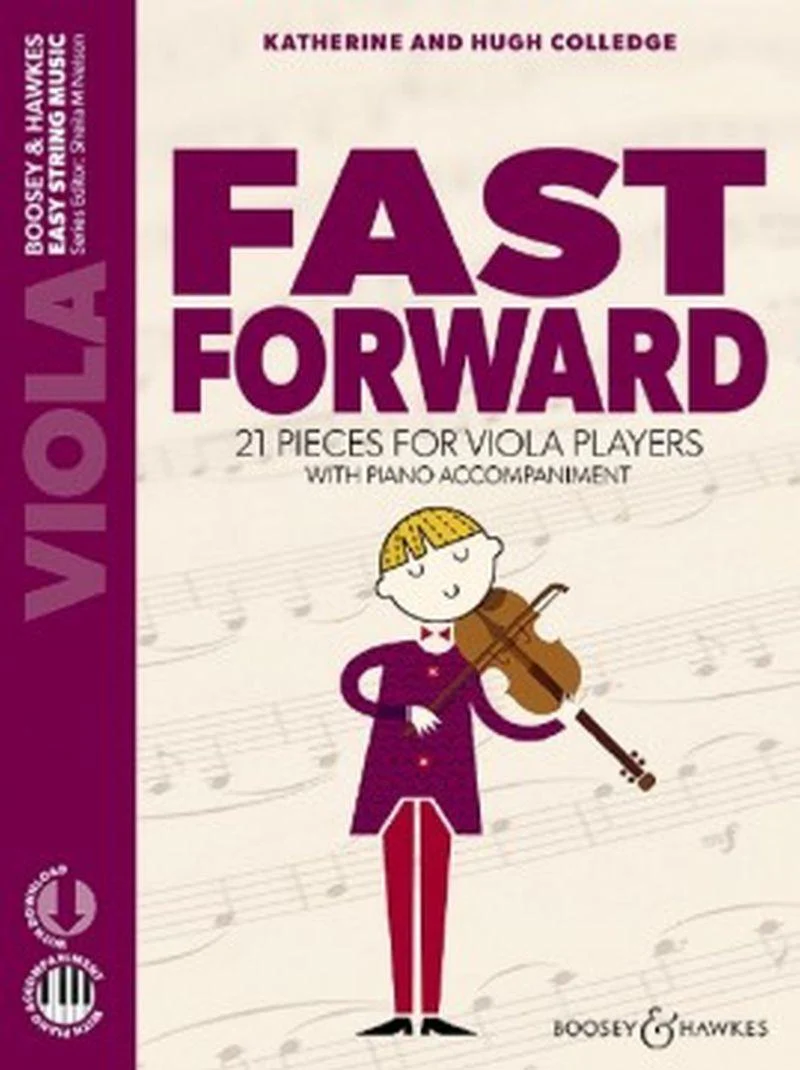 Colledge Katherine et Hugh - Fast Forward Nouvelle Edition +audio Online - Alto et Piano