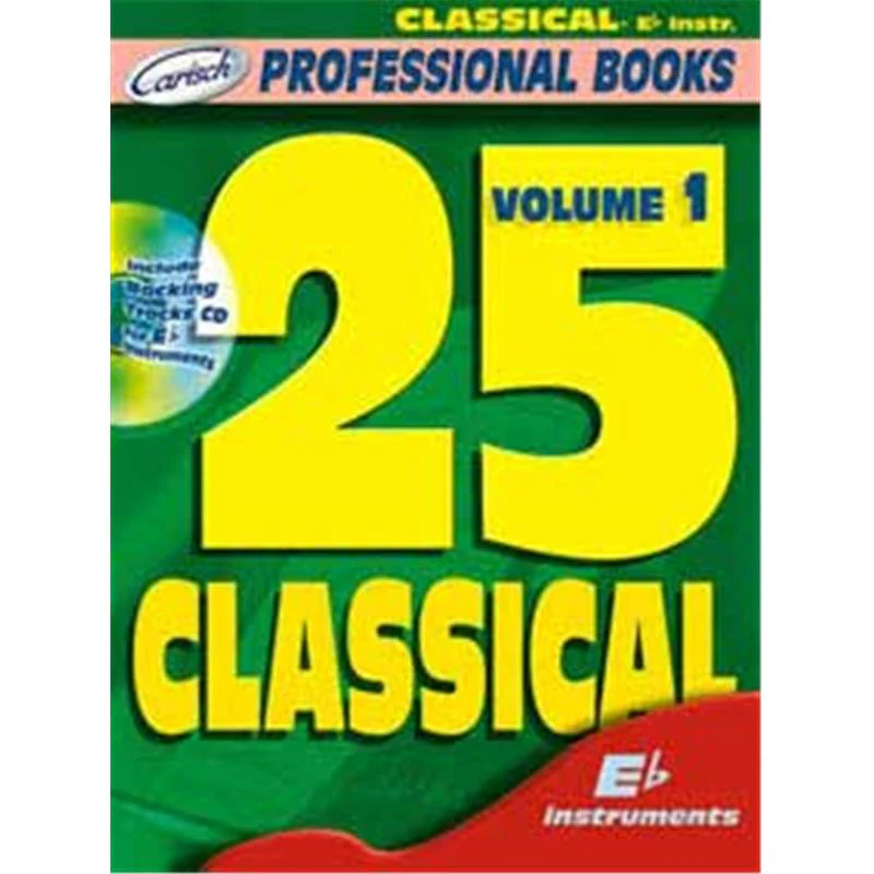 Compilation - 25 Classicals For Eb Instruments Vol.1 + Cd