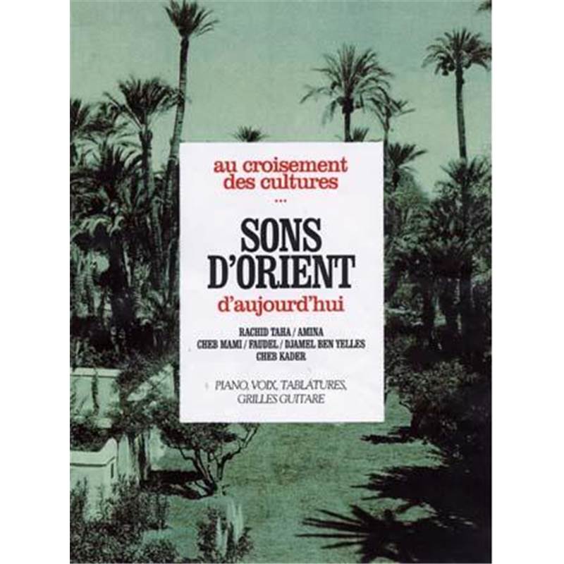 Compilation - Au Croisement des Cultures... Sons D'orient D'aujourd'hui P/V/G