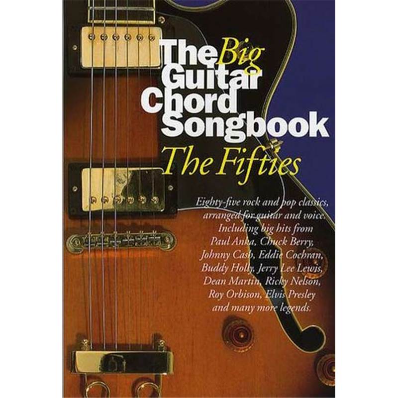 Compilation - Big Guitar Chord Songbook : The 50's Hits …puis…