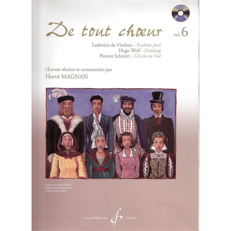 Compilation - de Tout Choeur Volume 6 Oeuvres Reunies par Herve Magnan + Cd