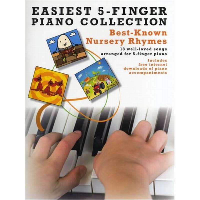 Compilation - Easiest 5 Finger Piano Collection : Best Known Nursery Rhymes