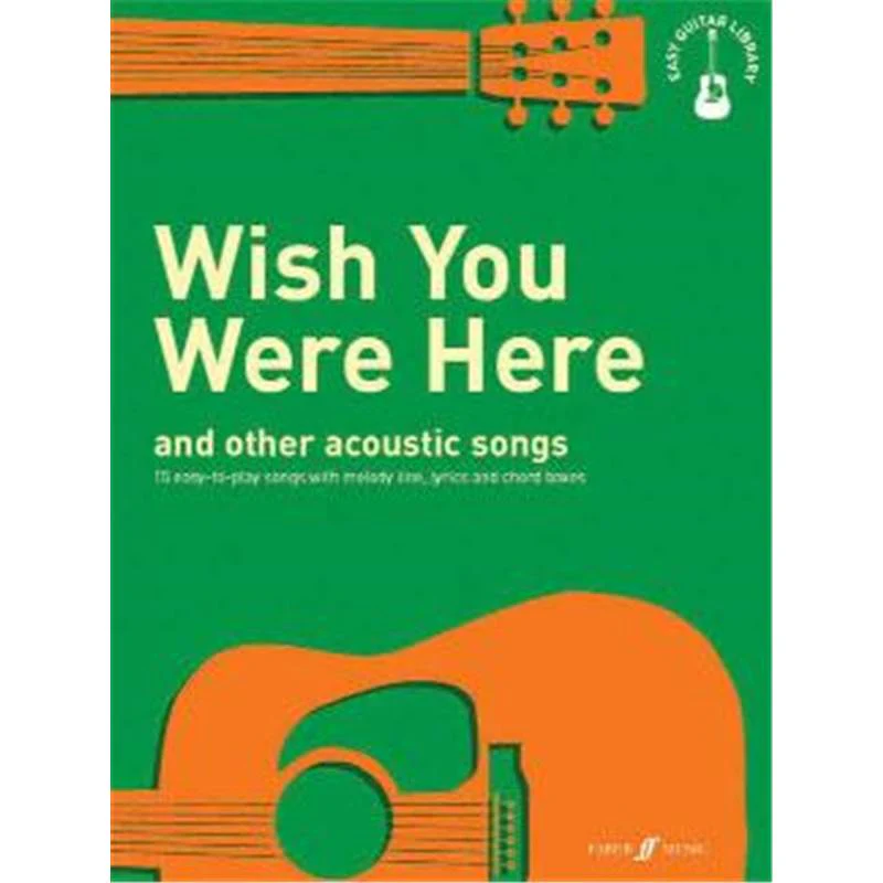 Compilation - Easy Guitar Library Wish You Were Here And Other Acoustic Songs Tab.