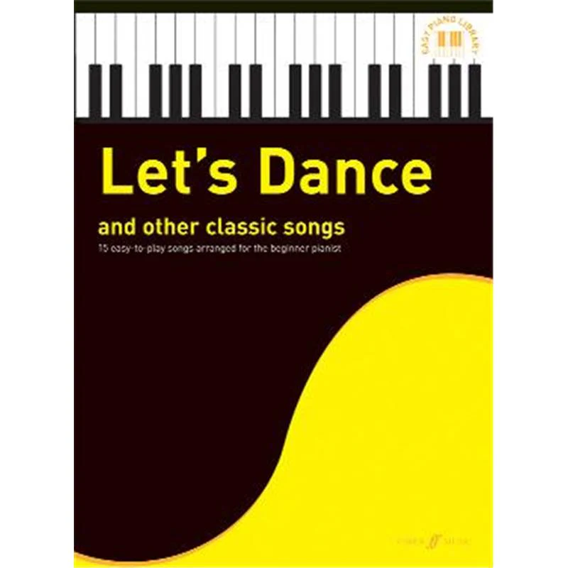 Compilation - Easy Piano Library : Let's Dance And Other Classic Songs