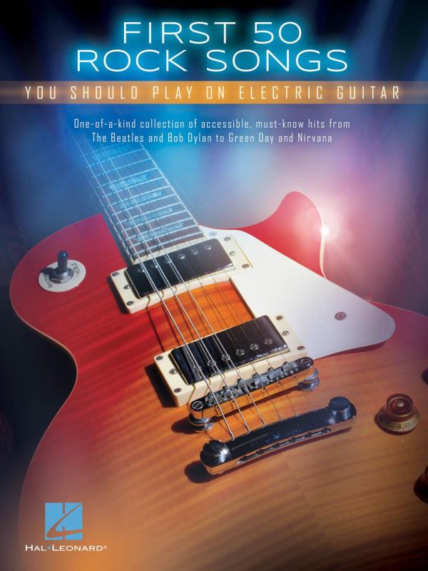 Compilation - First 50 Rock Songs You Should Strum On Guitar