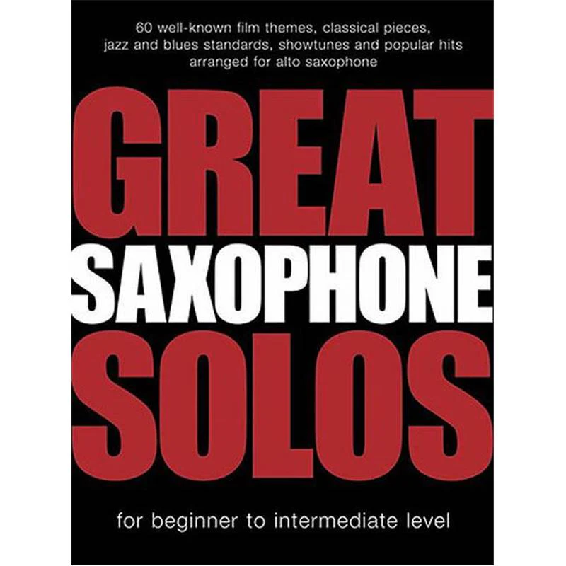 Compilation - Great Saxophone Solos 60 Themes For Alto Sax