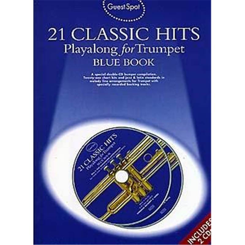 Compilation - Guest Spot 21 Classic Hits Play Along For Trumpet Blue Vol.+ 2cds