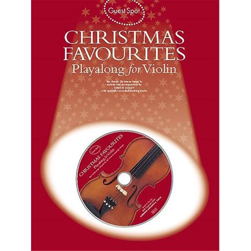 Compilation - Guest Spot Christmas Favourites Play Along For Violin + Cd