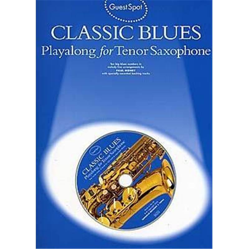 Compilation - Guest Spot Classic Blues pour Saxophone Tenor + Cd