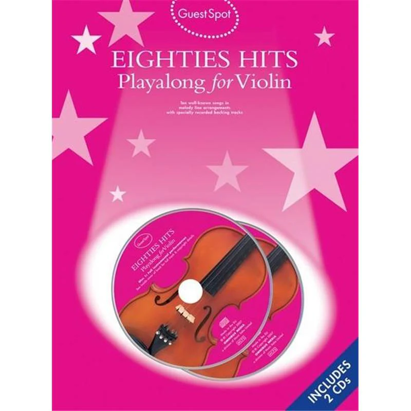 Compilation - Guest Spot Eighties Play Along Hits For Violin + 2cds