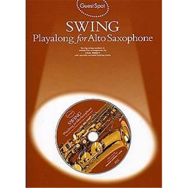 Compilation - Guest Spot Swing pour Saxophone Alto + Cd