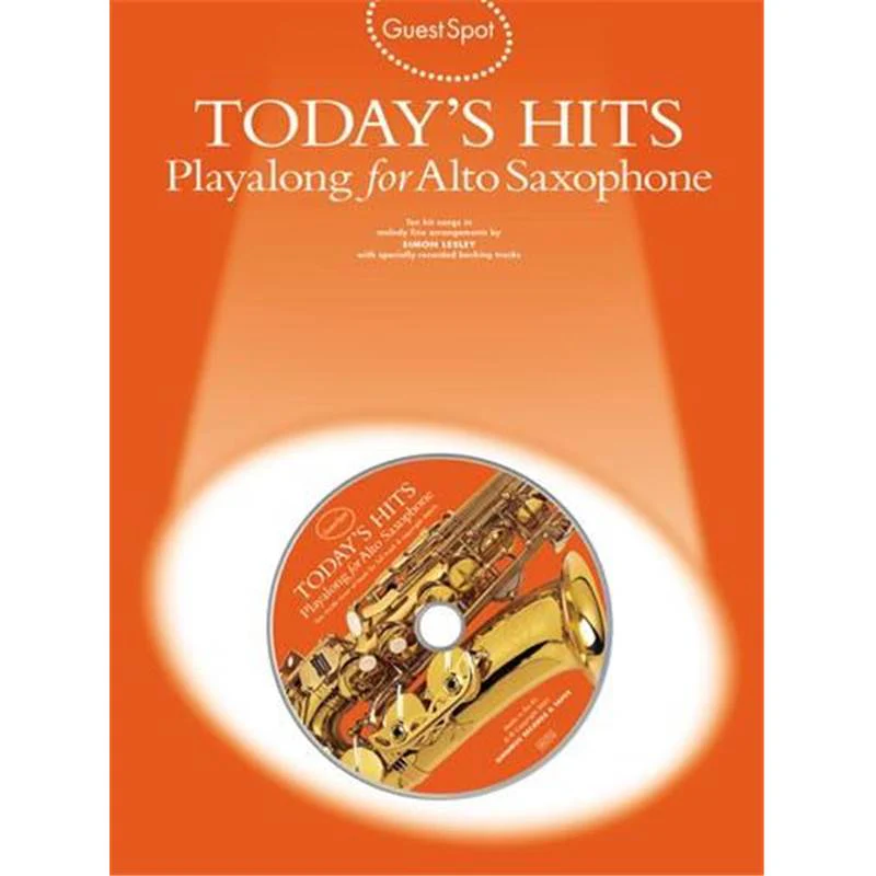 Compilation - Guest Spot Today's Hits Play Along For Alto Saxophone + Cd