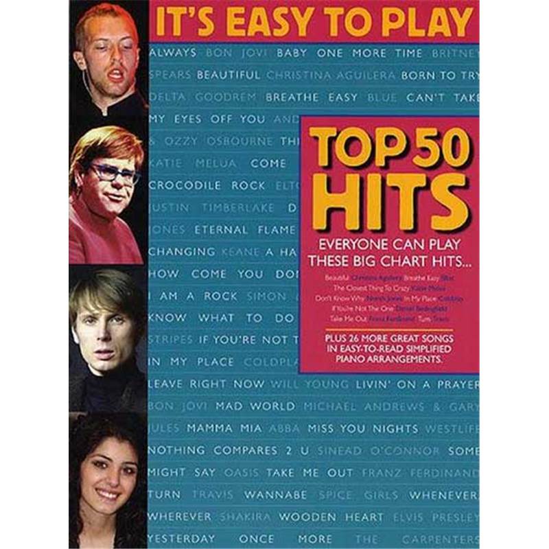 Compilation - It's Easy To Play Top 50 Hits Piano Facile/ Voix / Guitare