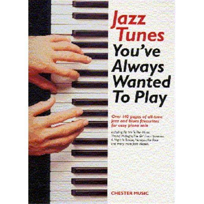 Compilation - Jazz Tunes You've Always Wanted To Play
