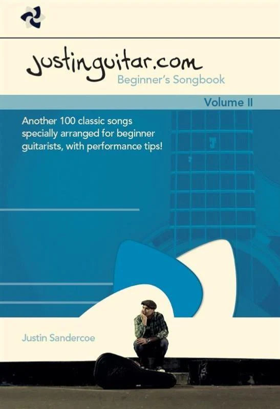Compilation - Justinguitar.com Beginner's Songbook Volume 2 100 Classic Songs To Learn Guitar