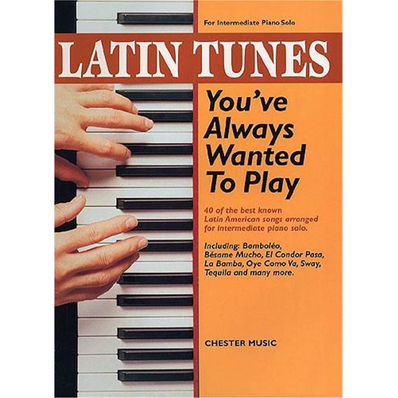Compilation - Latin Tunes You've Always Wanted To Play
