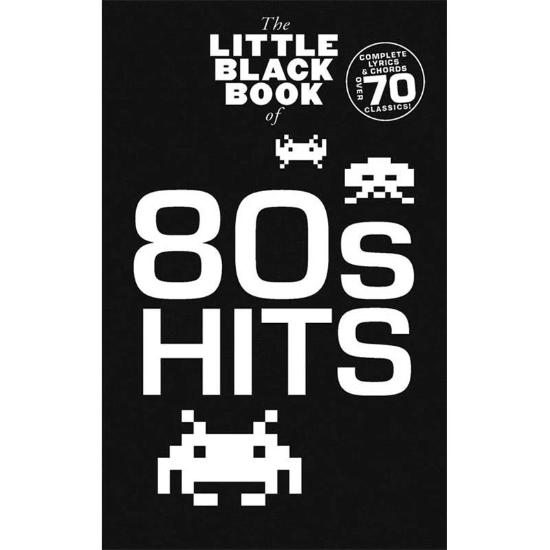 Compilation - Little Black Songbook The 80's Hits Plus de 70 Chansons Format Poche