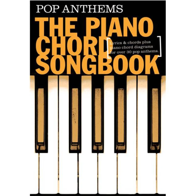 Compilation - Piano Chord Songbook Pop Anthems