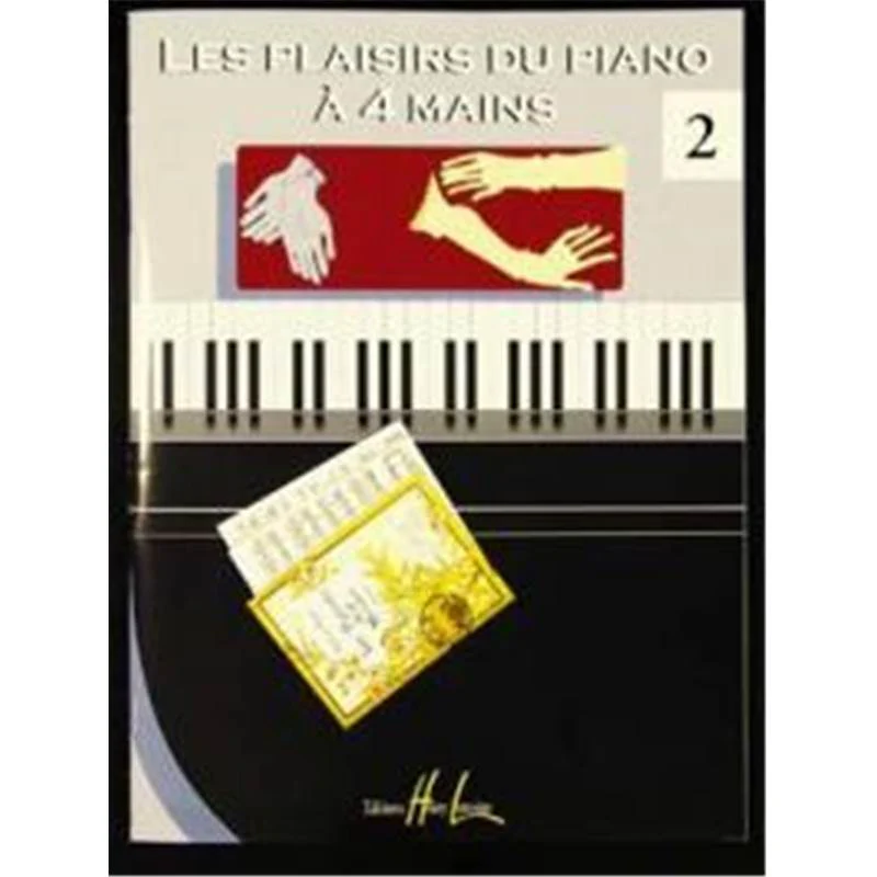 Compilation - Plaisirs du Piano A 4 Mains Vol.2