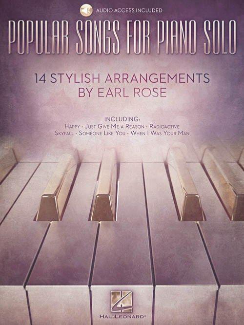 Compilation - Popular Songs For Piano Solo 14 Stylish Arrangements By Earl Rose