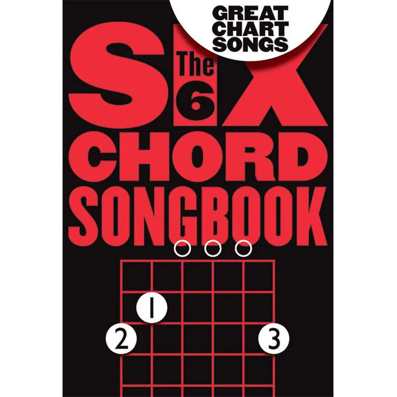 Compilation - The 6 Chord Songbook Great Chart Songs