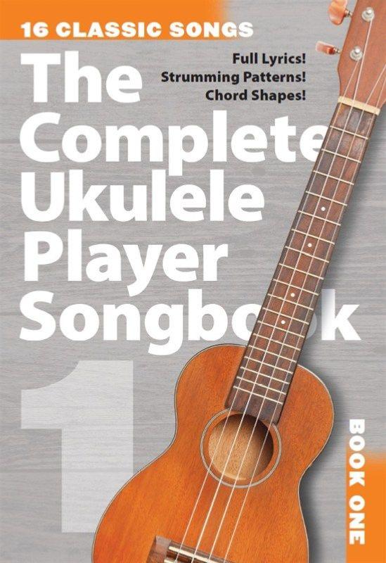 Compilation - The Complete Ukulele Player Songbook 1