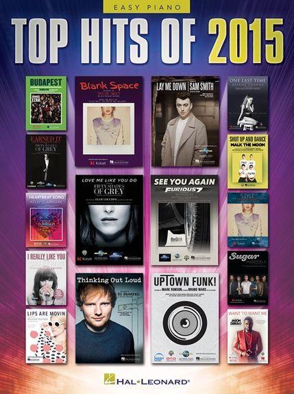 Compilation - Top Hits Of 2015 Easy Piano Songbook