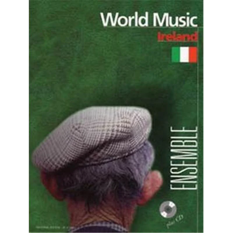 Compilation - World Music Ireland (irlande) Conducteur et Parties + Cd