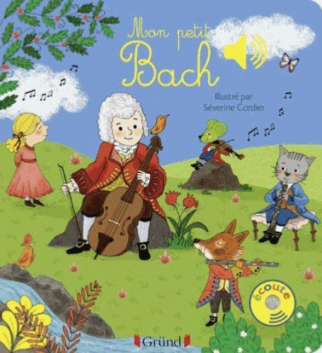 Cordier / Collet - Mon Petit Bach - Livre