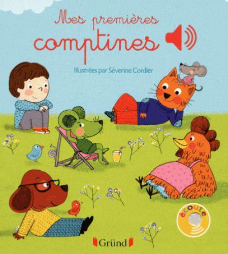 Cordier Severine - Mes Premieres Comptines - Livre
