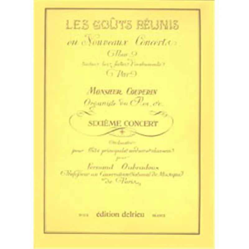 Couperin Francois - Concert N°6 - les Gouts Reunis - Flute et Piano