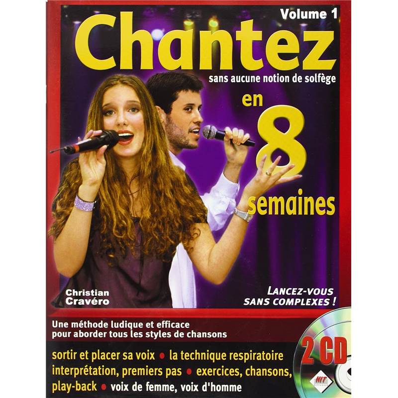 Cravero Christian - Chantez sans Aucune Notion de Solfege en 8 Semaines Vol 1 +cd