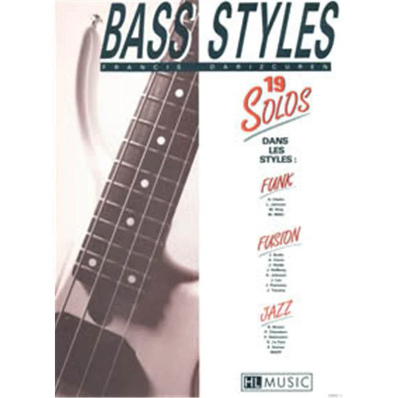 Darizcuren Francis - Bass Styles: 19 Solos