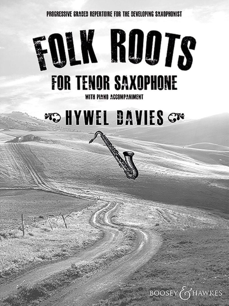 Davies Hywel - Folk Roots - Saxophone Tenor (sib) et Piano
