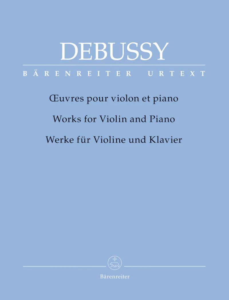 Debussy Claude - Oeuvres pour Violon et Piano