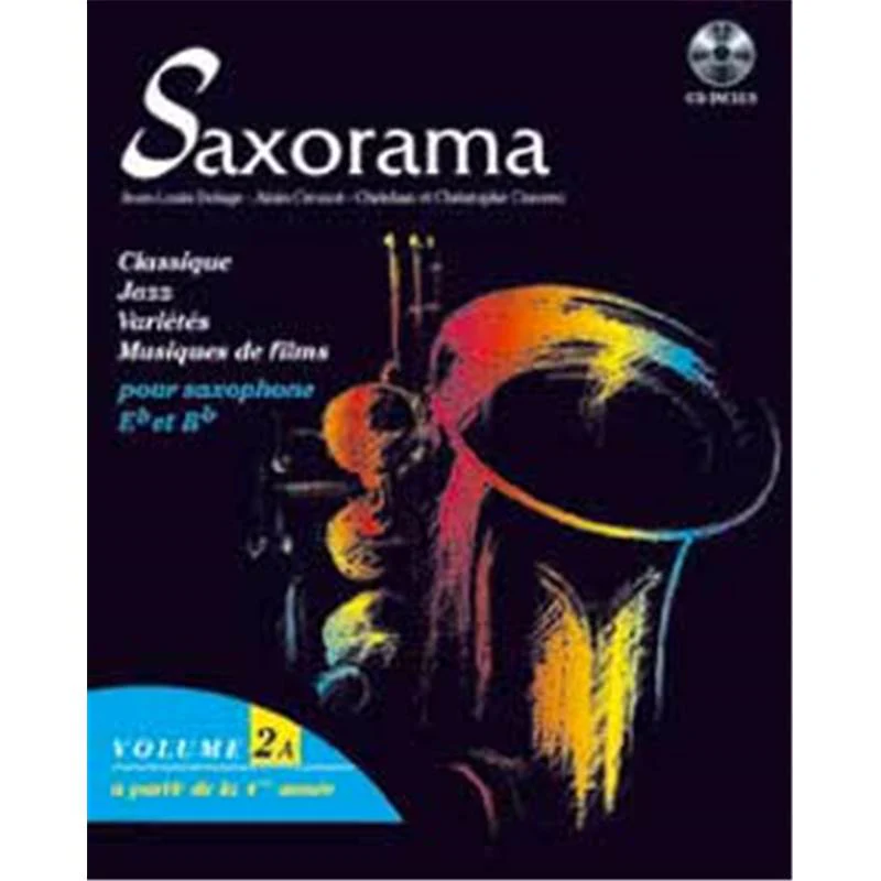 Delage/cressot C/cravero - Saxorama Vol.2a + Cd