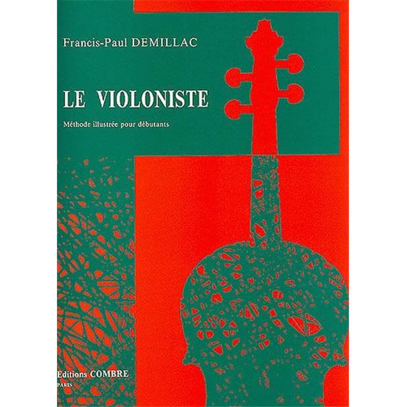 Demillac Francis Paul - le Violoniste Methode Illustree Debutants