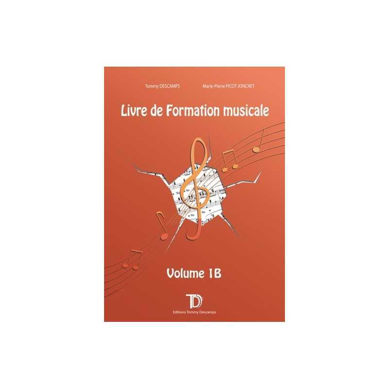Descamps Tommy - Livre de formation musicale Volume 1B