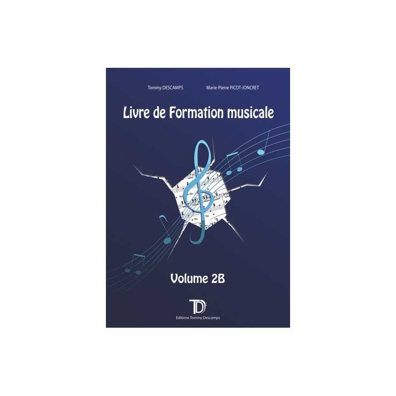 Descamps Tommy - Livre de formation musicale Volume 2B