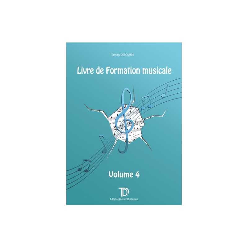 Descamps Tommy - Livre de formation musicale  Volume 4