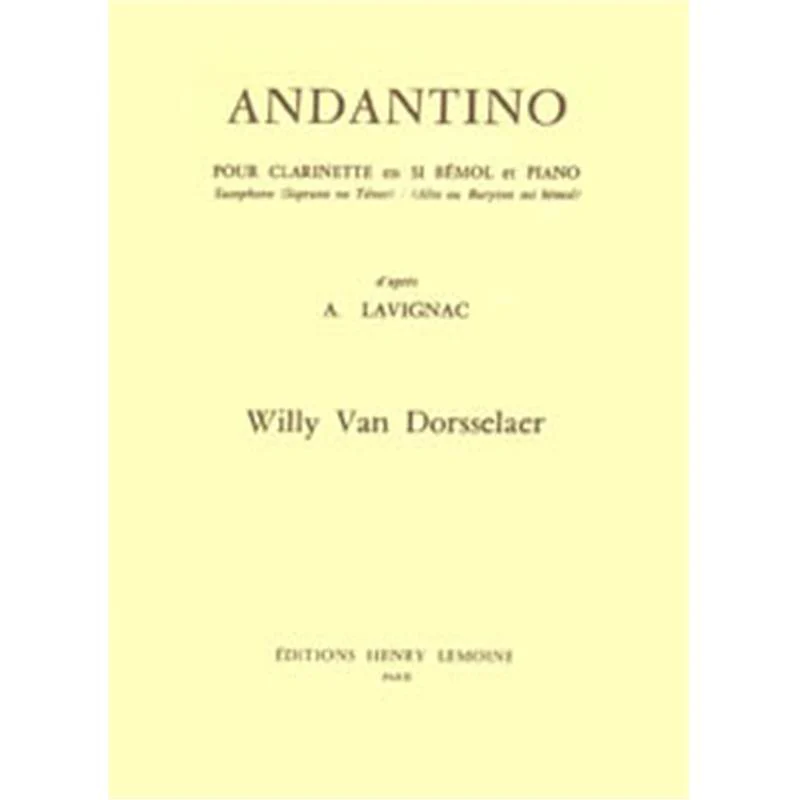 Dorsselaer Willy Von - Andantino - Clarinette Sib ou Saxophone Mib et Piano