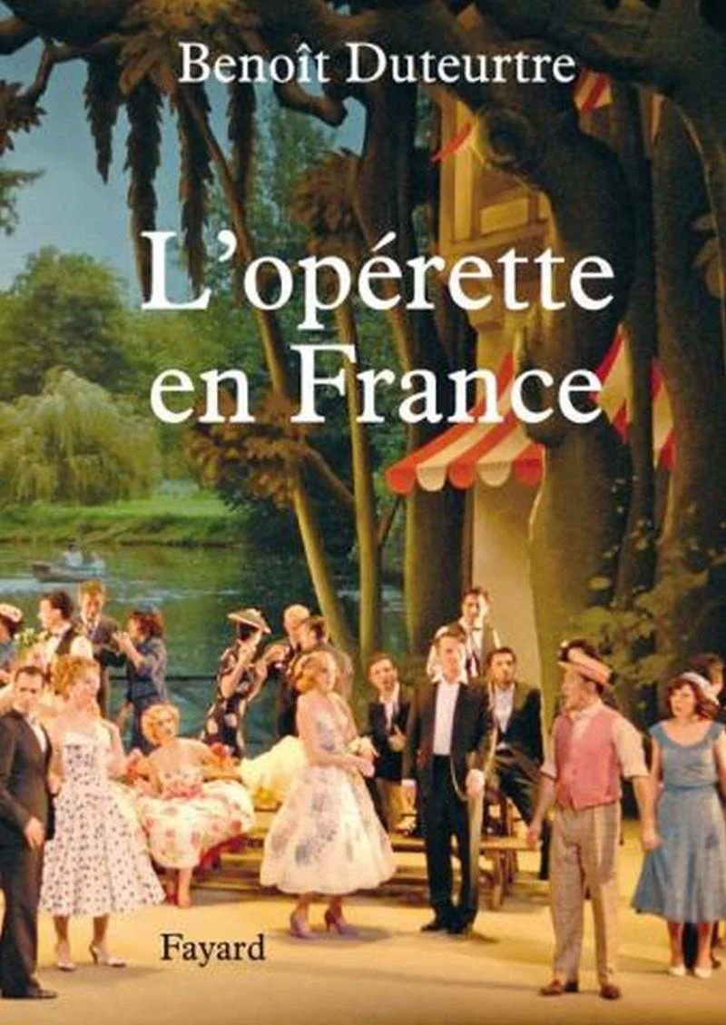 Duteurtre Benoit - L'operette en France - Livre