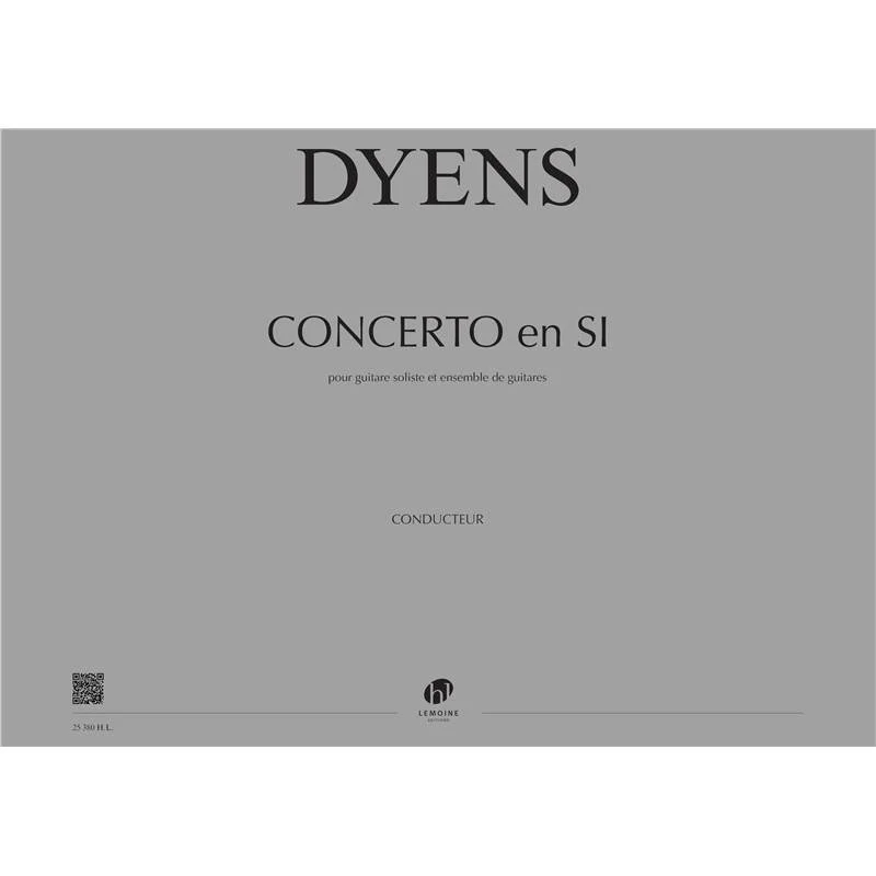 Dyens Roland - Concerto en Si - Guitare Solo et Ensemble de Guitares (conducteur et Parties)